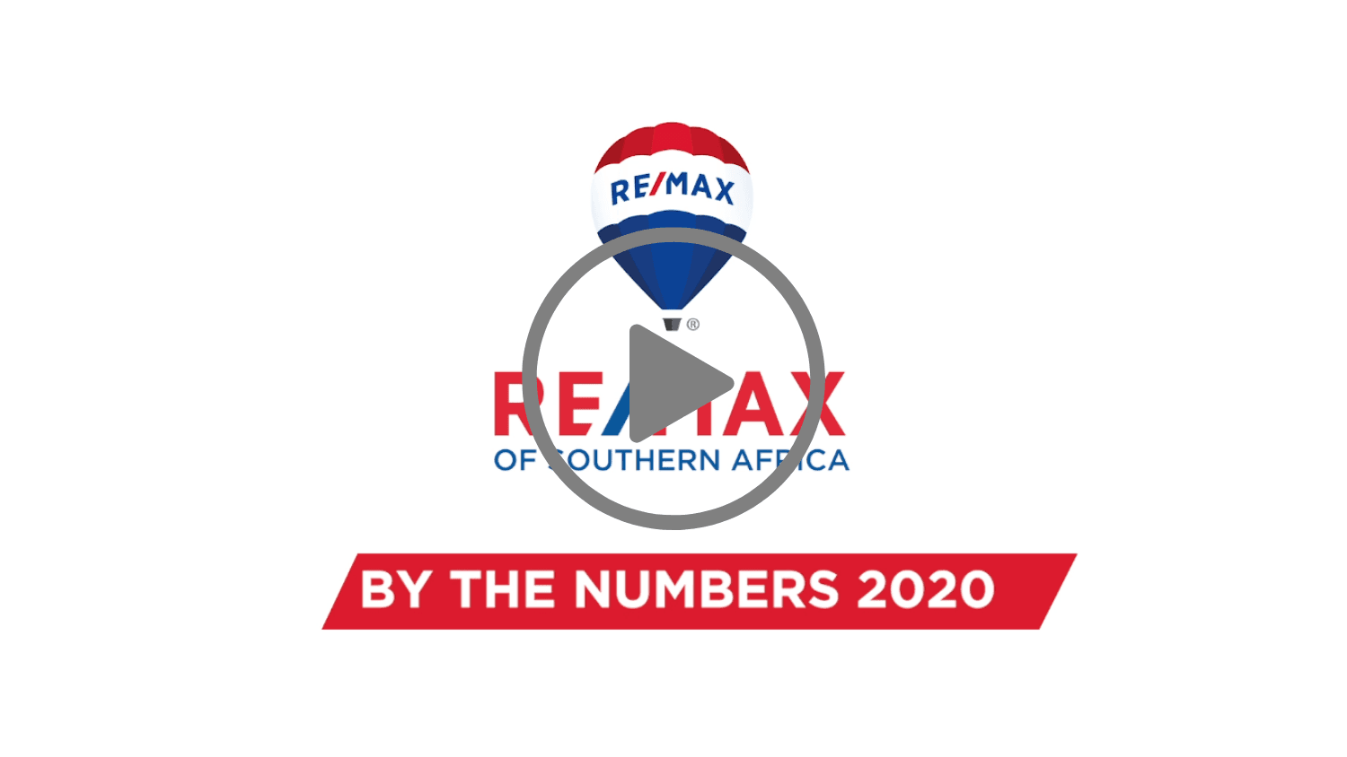 RE/MAX BY THE NUMBERS 2020